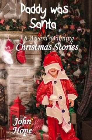 Cover of Daddy Was Santa and Other Christmas Stories