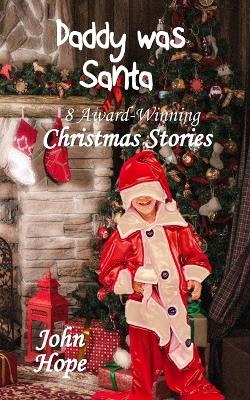 Book cover for Daddy Was Santa and Other Christmas Stories