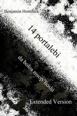 Cover of 14 Portalebi Da Bolos Msop'lioshi Extended Version