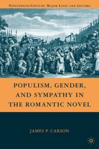 Cover of Populism, Gender, and Sympathy in the Romantic Novel