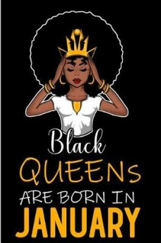 Cover of Black Queens Are Born in January