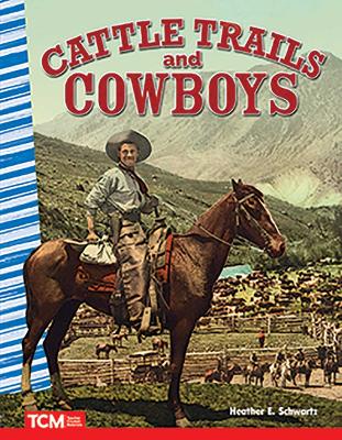 Cover of Cattle Trails and Cowboys