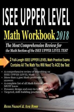 Cover of ISEE UPPER LEVEL Math Workbook 2018