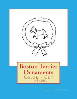 Book cover for Boston Terrier Ornaments