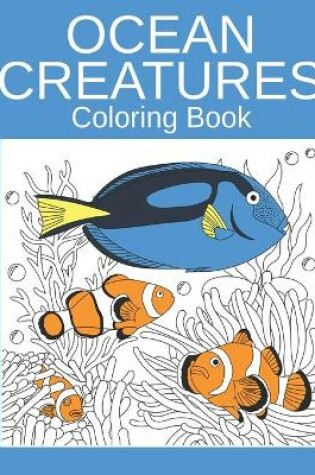 Cover of Ocean Creatures Coloring Book