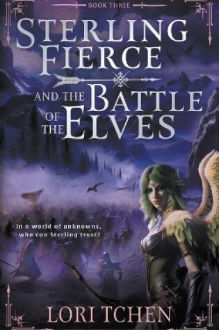 Cover of Sterling Fierce and the Battle of the Elves