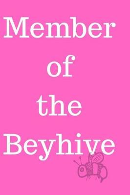 Book cover for Member of the Beyhive