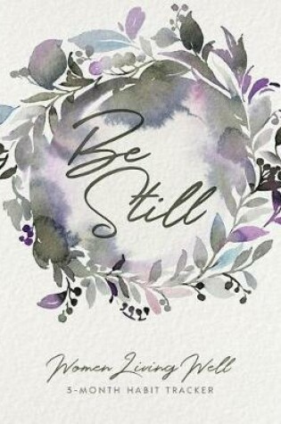 Cover of Be Still