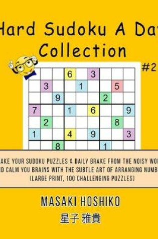 Cover of Hard Sudoku A Day Collection #2