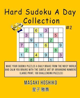 Book cover for Hard Sudoku A Day Collection #2