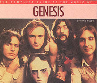 Book cover for The Complete Guide to the Music of "Genesis"