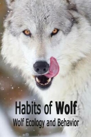 Cover of Habits of Wolf