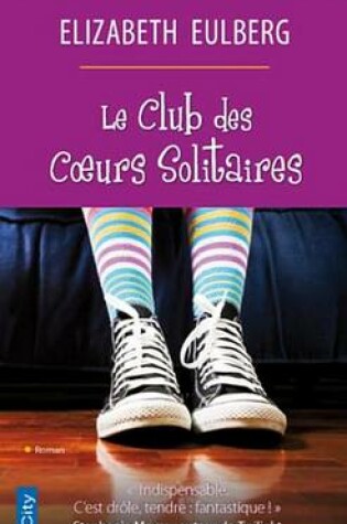 Cover of Club Des Coeurs Solitaires