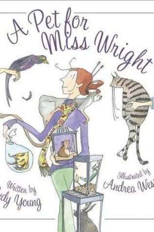 Cover of A Pet for Miss Wright