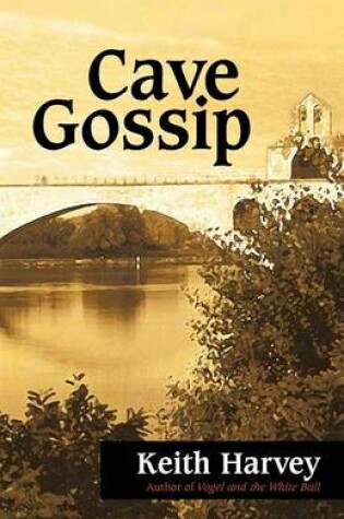 Cover of Cave Gossip