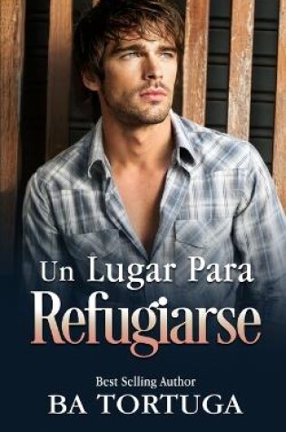 Cover of Un Lugar para Refugiarse