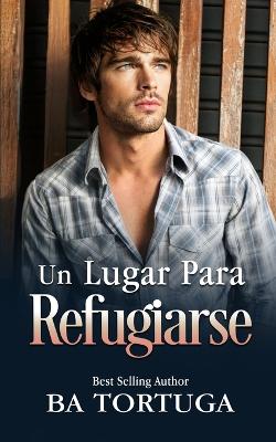 Book cover for Un Lugar para Refugiarse