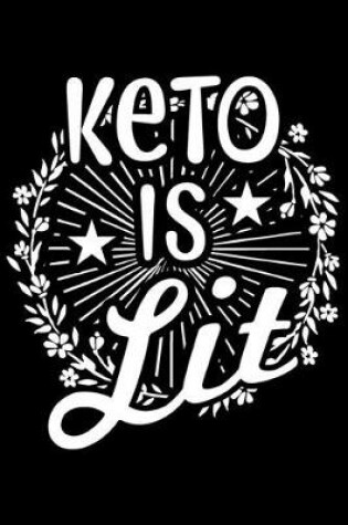 Cover of Keto Is Lit