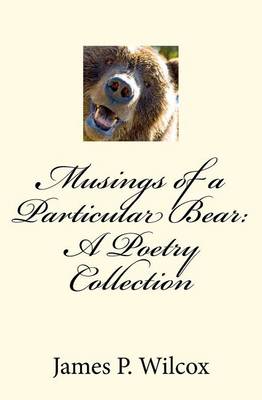 Book cover for Musings of a Particular Bear