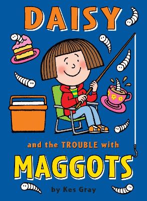 Cover of Daisy and the Trouble with Maggots