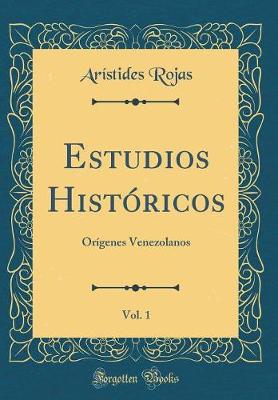 Book cover for Estudios Historicos, Vol. 1