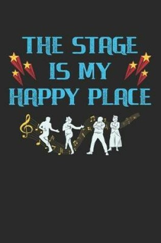 Cover of The Stage My Happy Place