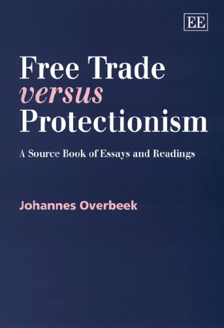 Book cover for Free Trade versus Protectionism