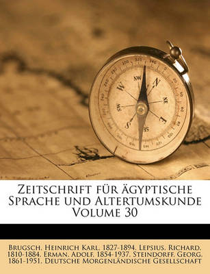 Book cover for Zeitschrift Fur Agyptische Sprache Und Altertumskunde Volume 30