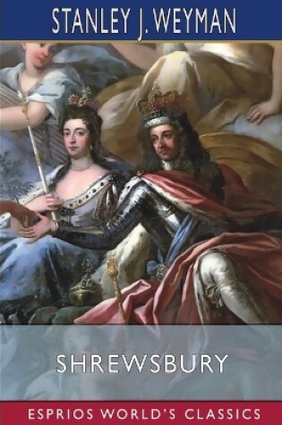 Cover of Shrewsbury (Esprios Classics)