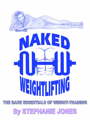 Book cover for Naked Weightlifting