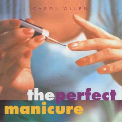 Book cover for The Perfect Manicure