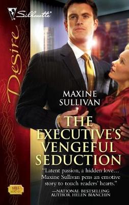 Book cover for The Executive's Vengeful Seduction