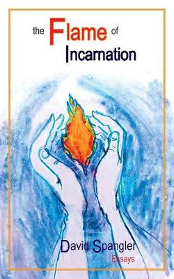 Book cover for The Flame of Incarnation