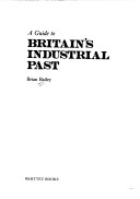 Book cover for Guide to Britain's Industrial Past
