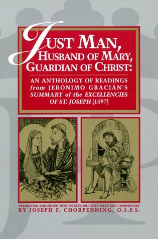 Cover of Just Man, Husband of Mary, Guardian of Christ