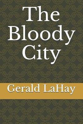 Cover of The Bloody City