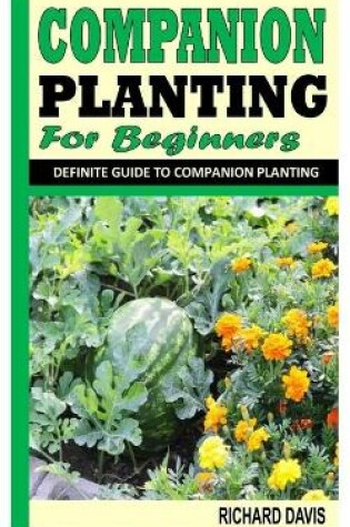 Cover of Companion Planting for Beginners