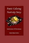 Book cover for Poetic Coloring Nativity Story