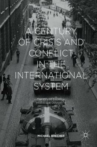 Cover of A Century of Crisis and Conflict in the International System