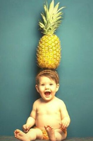 Cover of Be a Pineapple Baby