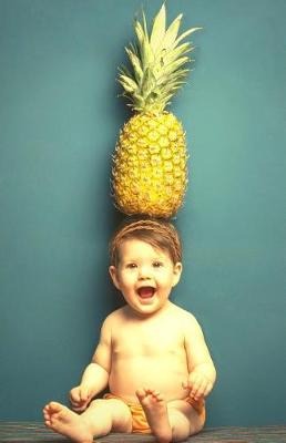 Book cover for Be a Pineapple Baby