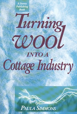 Book cover for Turning Wool into a Cottage Industry