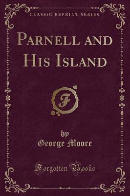 Book cover for Parnell and His Island (Classic Reprint)