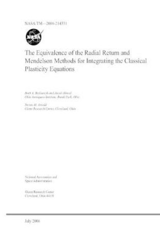 Cover of The Equivalence of the Radial Return and Mendelson Methods for Integrating the Classical Plasticity Equations