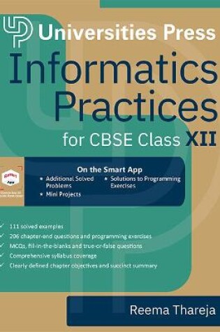 Cover of Informatics Practices for CBSE Class XII