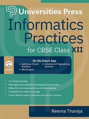 Book cover for Informatics Practices for CBSE Class XII