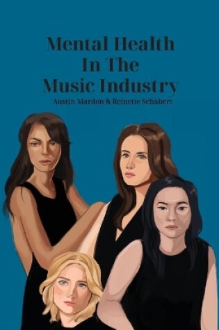 Cover of Mental Health in the Music Industry