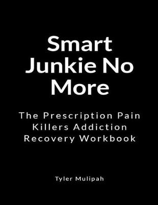 Book cover for Smart Junkie No More