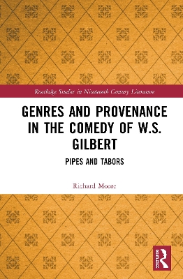 Book cover for Genres and Provenance in the Comedy of W.S. Gilbert