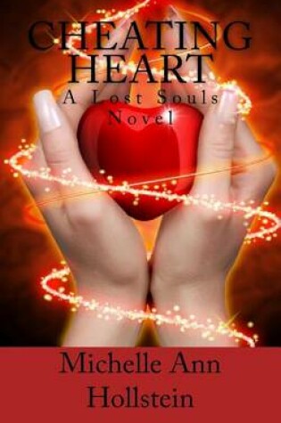 Cover of Cheating Heart, a Lost Souls Novel